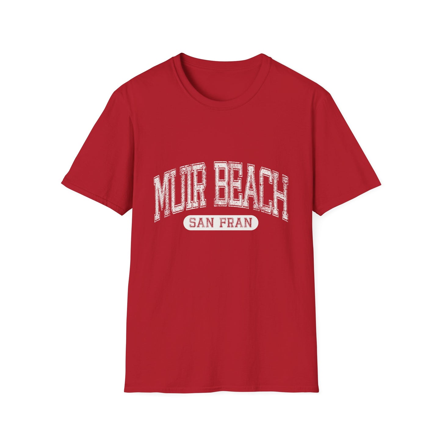 Muir Beach Tshirt San Francisco - Bold Text Distressed Letters Curved Text